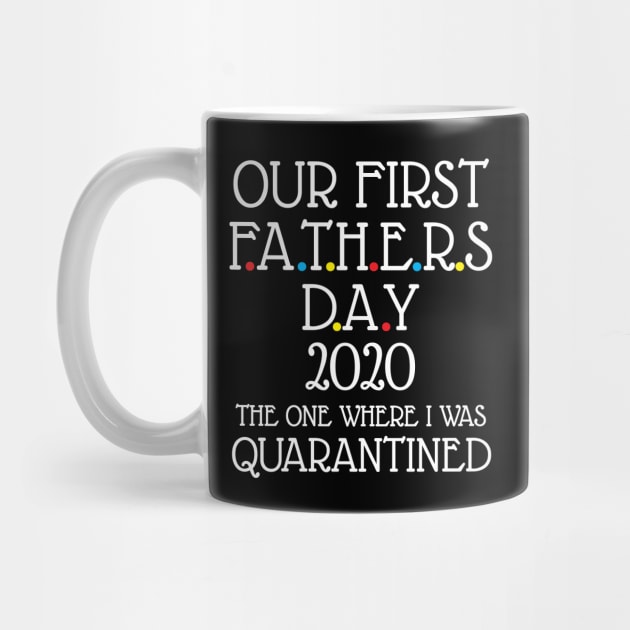 Our first fathers day 2020 by WorkMemes